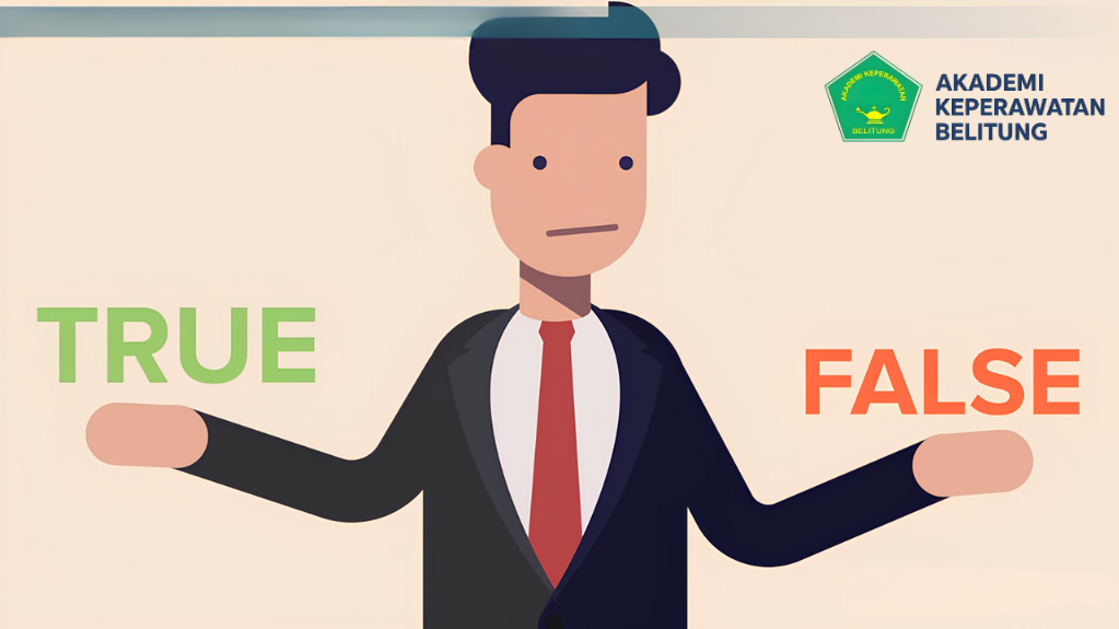 Strategi Menjawab Soal Ujian Keperawatan dengan Teknik True-False (Studi Kasus di Akper Belitung)